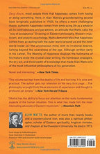 The Meaning of Happiness: The Quest for Freedom of the Spirit in Modern Psychology and the Wisdom of the East