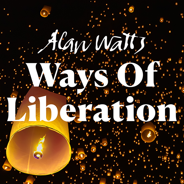 Ways of Liberation