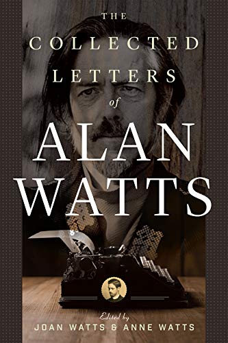 The Collected Letters of Alan Watts