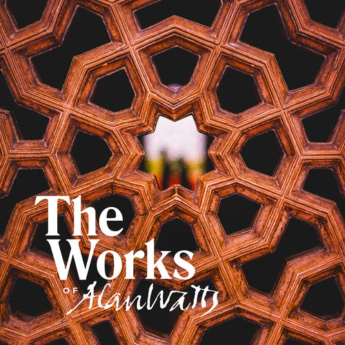 The Works of Alan Watts